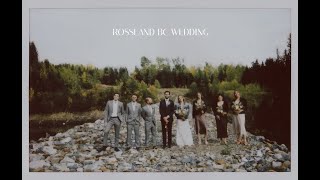 Rossland British Columbia Wedding [upl. by Roxy]