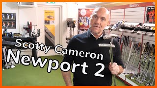 Select Newport 2 by Scotty Cameron putter  Overview [upl. by Gillette]