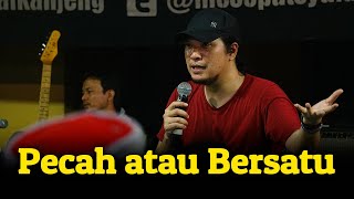 Sabrang Pecah atau Bersatu [upl. by Lunseth342]