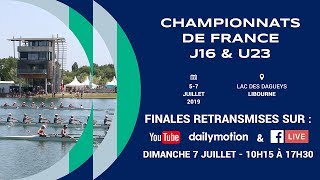 Championnats de France Junior J16 et Senior moins de 23 ans U23 Dimanche 7 Juillet 10h15 [upl. by Segalman827]