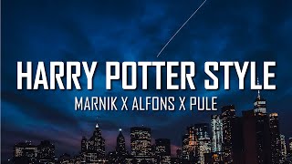 MARNIK x Alfons x Pule  Harry Potter Style Lyrics  Just Flexin [upl. by Nelie]