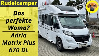 WIR SIND BEGEISTERT Adria Matrix Plus 670 DL 2022  Das perfekte Womo  Roomtour  016 [upl. by Mctyre]