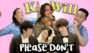 AMERICANS REACT TO KPOP K WILL  Please Dont [upl. by Yerfdog]