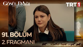 Gönül Dağı 91 Bölüm 2 Fragmanı [upl. by Vaules]