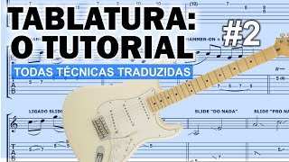 TABLATURA AVANÇADA O Tutorial 2 🎸 Aprenda a ler e executar todas as técnicas de guitarra [upl. by Leif290]