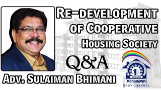 Redevelopment of Cooperative Housing Society  Adv Sulaiman Bhiman  MahaSeWA News [upl. by Ferro]