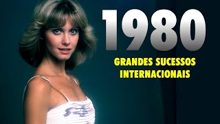 Grandes Sucessos de 1980  Músicas Internacionais  Flashback Anos 80 [upl. by Bobseine233]