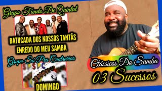 Sucessos Clássicos do Samba de Raiz e Pagode 90  BATUCADA DOS NOSSOS TANTÃS ENREDO DO MEU SAMBA [upl. by Ennaira]