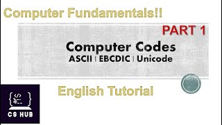 Computer Codes PART 1  ASCII  EBCDIC  ISCII  UNICODE English Tutorial [upl. by Fidele]