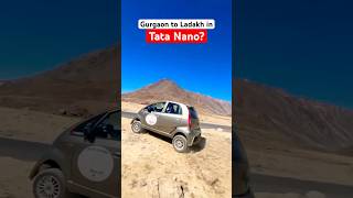 Ladakh off Roading in Tata Nano 😳 manishbhardwaj ladakhtripstatus tatamotors nanocar shorts [upl. by Angadreme]