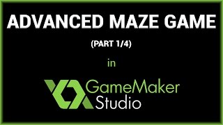 Create an Advanced Maze Game in GameMaker Studio Part 14 [upl. by Rebmyk]