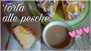 TORTA ALLE PESCHE  semplice e leggera [upl. by Neron75]