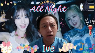 MALAM PESTA TERINDAH 🥳🥳  IVE Ft SAWEETIE ALL NIGHT  MV REACTION  INDONESIA [upl. by Nroht]