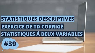 Exercice TD corrigé  statistiques à deux dimensions S1 covariance coefficient de corrélation [upl. by Aihtnys177]