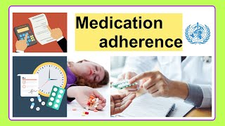 medication adherence [upl. by Trudi]