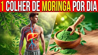 1 Colher de PÓ de MORINGA por DIA FARÁ ISSO com SEU CORPO [upl. by Sedruol145]