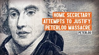 What happened after the Peterloo Massacre The Home Secretarys Report on the state of the country [upl. by Edasalof990]