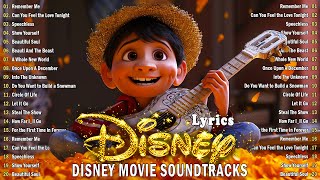 Remember Me  Coco Lyrics 🎶 Coco Disney Soundtracks 🎉 Disneys Greatest Classic Movie Soundtracks [upl. by Abbottson]