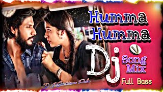 Humma Humma Remix [upl. by Volney739]