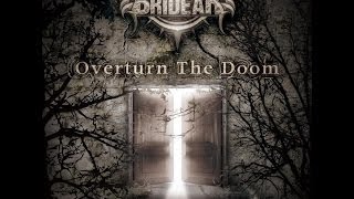 BRIDEAR Overturn The Doom Trailer [upl. by Carrillo]