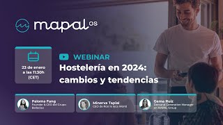 Webinar  Hostelería en 2024 cambios y tendencias [upl. by Wicks244]