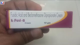 K Fusi B Cream  Fusidic Acid and Beclomethasone Dipropionate Cream Uses  K Fusi B Cream Uses Dose [upl. by Staci]