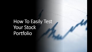 How Easily And Simply to Backtest a Stock Portfolio [upl. by Glass]