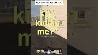 Call of Duty Hot mics that never get Old cod callofduty warzone bo6 [upl. by Noslrac]