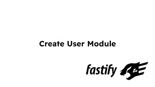 Fastify  Create User Module part09 [upl. by Highams458]