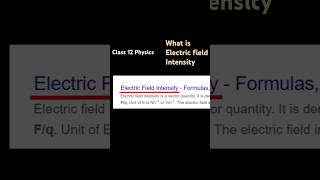 Understanding Electric Field Intensity Simple Explanation for Class 12 Physics [upl. by Haleehs]