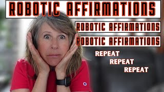 Robotic Affirmations What are they When to use them Do they work roboticaffirmations loa [upl. by Retsevel]