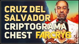 Cruz Del Salvador Criptograma Chest Far Cry 6 [upl. by Aiahc]