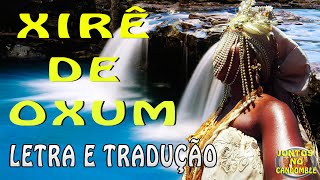 Cânticos do Orixá Oxum em Ketu com Letra yoruba e Tradução [upl. by Adnwahsar710]