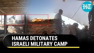 Hamas Fighters Plant Bombs Blow Up Israeli Military Camp Heavy Losses Suffered By  Watch [upl. by Mindi]