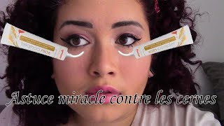 ASTUCE MIRACLE  Fini les cernes  de 1€ [upl. by Iy]