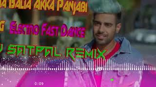 Biliya Biliya Akha  New Latest Punjabi DJ Full Remix Song 2021 [upl. by Zampino]