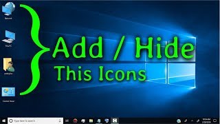 Add  Hide This PC or My Computer Desktop Icons on Windows 10 [upl. by Akemrej22]