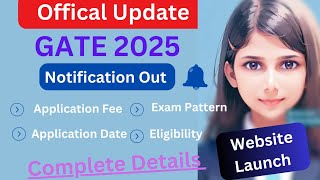 GATE 2025  GATE 2025 Form Fill Up  GATE 2025 Notification  IIT Roorkee  Important Date gate [upl. by Loggia]