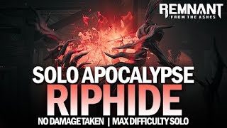 Solo Riphide Boss Fight  Apocalypse No Damage Taken Remnant From The Ashes [upl. by Chao]