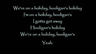 Motley Crue  Hooligans Holiday w Lyrics [upl. by Hatty696]