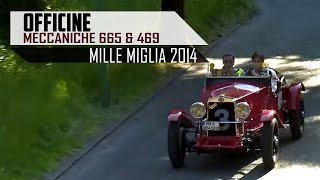 OFFICINE MECCANICHE 665 amp 469  Mille Miglia 2014  SCC TV [upl. by Missak]