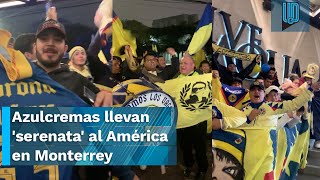 🥳 🦅 Así se vivió la emotiva serenata de los americanistas a las Águilas en Monterrey 🥳 🦅 [upl. by Scholem]