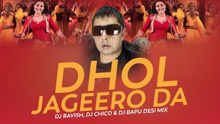 Dhol Jageero Da  Desi Mix  Panjabi MC Feat Master Saleem  DJ Ravish DJ Chico amp DJ Bapu [upl. by Daas383]