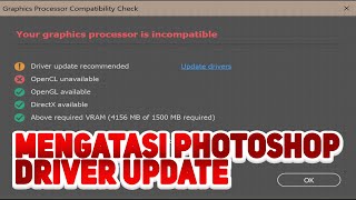 mengatasi photoshop permintaan update draver [upl. by Roanne663]