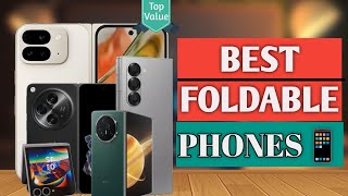 Top 5 Best Foldable Phones 2025 [upl. by Itnava723]