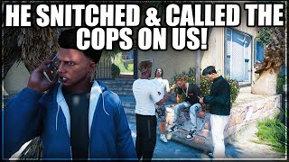 He Snitched amp Called The Cops On Us  GTA RP  Grizzley World WHITELIST [upl. by Inajna]