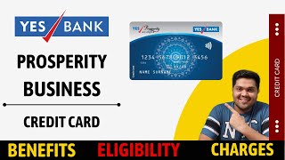 Yes Bank Prosperity Business Credit Card Full Details  Benefit  Eligibility  Fees [upl. by Lenny]