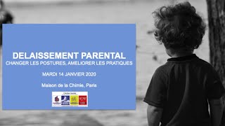 140120  Délaissement parental  changer les postures améliorer les pratiques [upl. by Nairda]