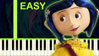 CORALINE THEME  EASY Piano Tutorial [upl. by Samp]