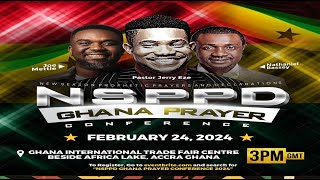 NSPPD GHANA PRAYER CONFERENCE 2024  24TH FEBRUARY 2024 [upl. by Gladi]